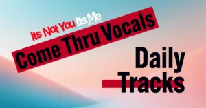 Come Thru Vocals Thursday – Pop Prince from Mika. Plus Uptempo from Molly Grace
