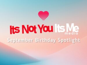 INYIM September Birthday Spotlight