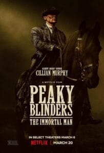 The Gang Is Back! First Look At “Peaky Blinders: The Immortal Man” Official Film Teaser
