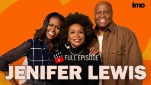 JENIFER LEWIS Came Saw & Conquered For Michelle Obama’s Pod “imo”