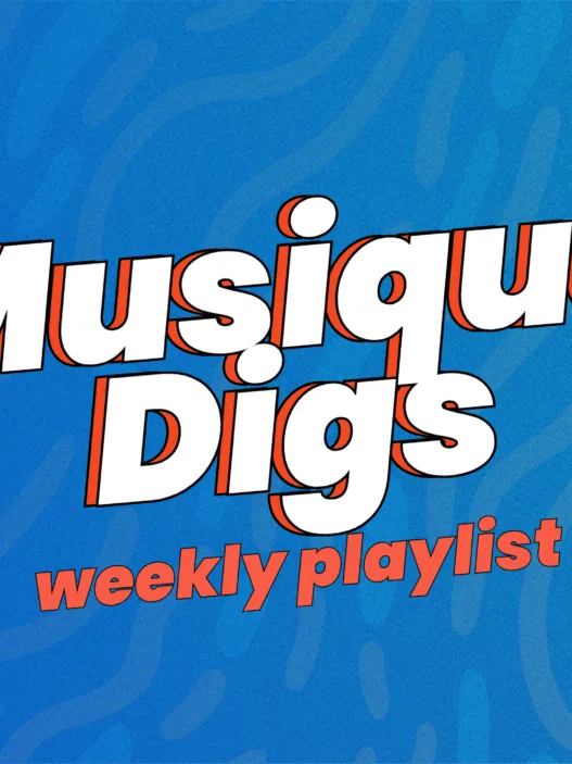 Musique Digs Weekly Playlist graphic with white and orange headline text on a textured blue background, featuring It’s Not You It’s Me Radio and It’s Not You It’s Me Media logos.
