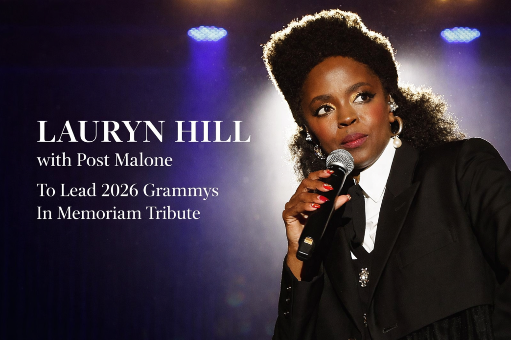Lauryn Hill and Post Malone set to lead the 2026 Grammys In Memoriam tribute