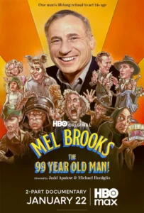 Mel Brooks Is Still That Guy for Docu Trailer “The 99 Year Old Man!”