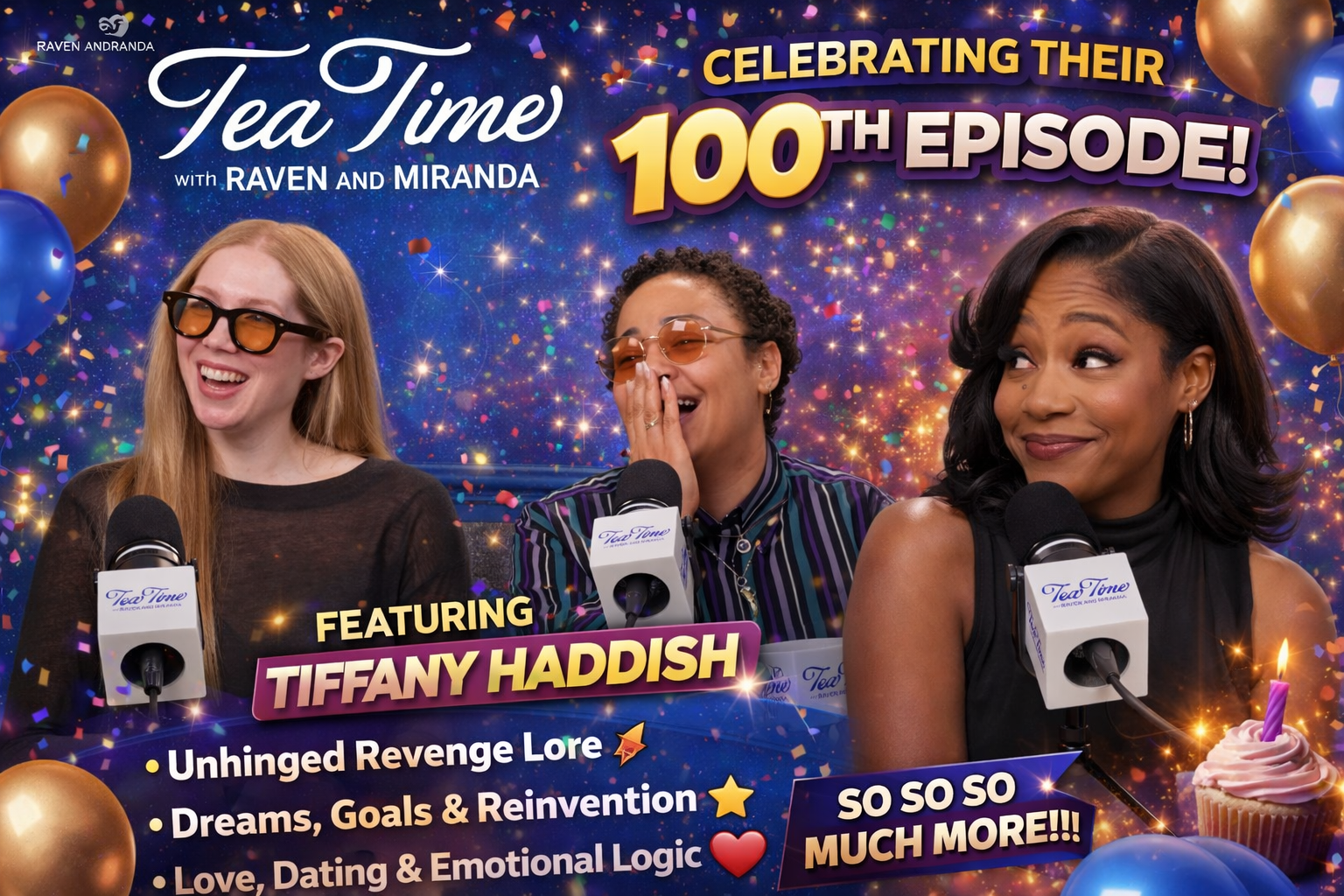 Tea Time with Raven and Miranda celebrates its 100th episode featuring Tiffany Haddish in a festive studio setting
