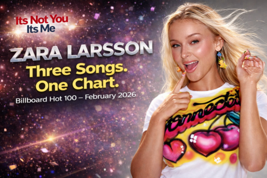 Zara Larsson celebrates three songs charting simultaneously on the Billboard Hot 100 in February 2026