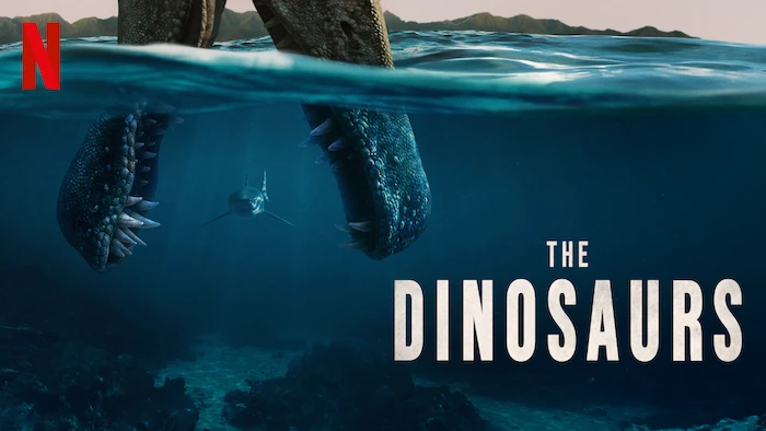 Netflix promotional graphic for the documentary series “The Dinosaurs,” premiering March 6.
