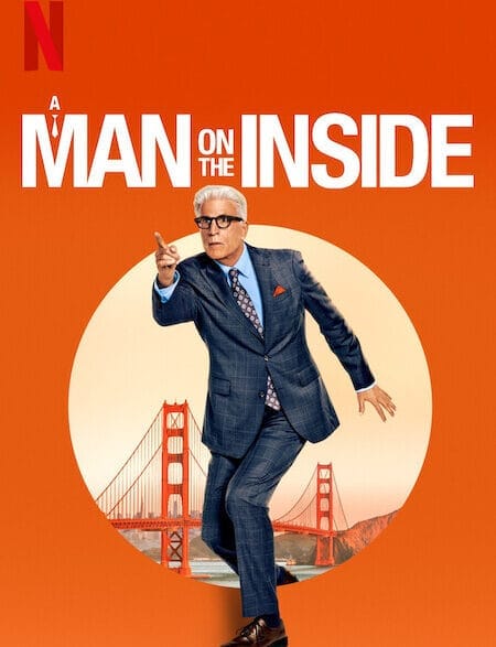 Ted Danson in Netflix’s ‘A Man on the Inside’ renewed for Season 3