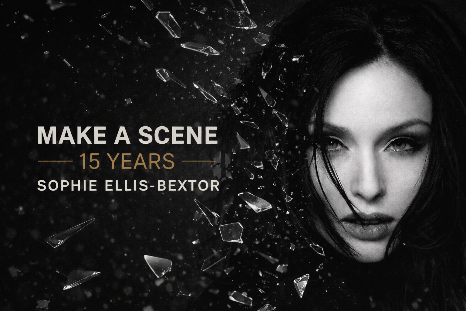 Sophie Ellis-Bextor celebrates 15 years of Make a Scene in a modern black-and-white anniversary image with shattered glass accents