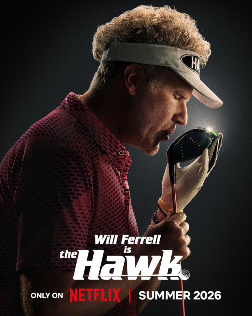Promotional poster for the Netflix comedy The Hawk starring Will Ferrell as golfer Lonnie Hawkins.