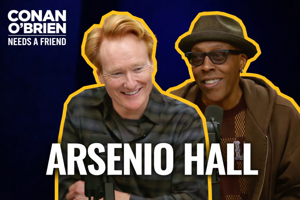 Arsenio Hall speaking into a microphone with Conan O’Brien during a Conan O’Brien Needs a Friend podcast episode