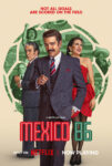 Poster for the Netflix film Mexico 86 showing a man in a suit pointing at the viewer, a smiling woman in a red dress, and vintage figures against a green circular backdrop.