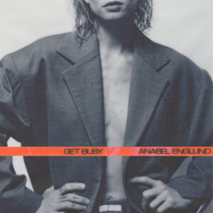 Album cover for Anabel Englund's 'Get Busy' featuring a person in an oversized gray blazer with an orange band across the chest.