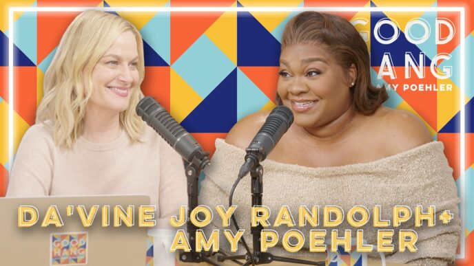 Da’Vine Joy Randolph on Good Hang with Amy Poehler podcast