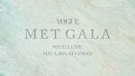 Vogue Met Gala poster on a pale teal marble background announcing a live stream on May 4, 2026 at 6 PM ET.