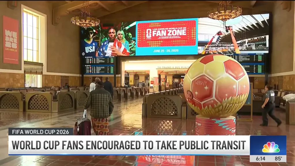 Union Station information for fans traveling to Los Angeles World Cup matches and events