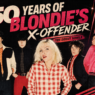 Blondie’s 1976 lineup in a punk-inspired 50th anniversary graphic for “X Offender,” celebrating the band’s debut single with vintage New York rock club styling.