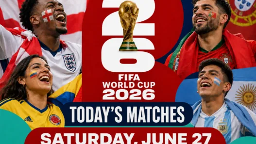 FIFA World Cup 2026 today’s matches graphic for Saturday, June 27 featuring England, Portugal, Colombia and Argentina fan energy