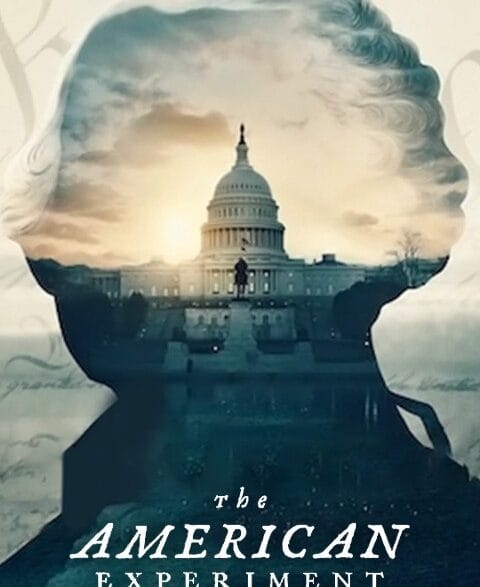 The American Experiment Netflix documentary series key art about America's founding and democracy.