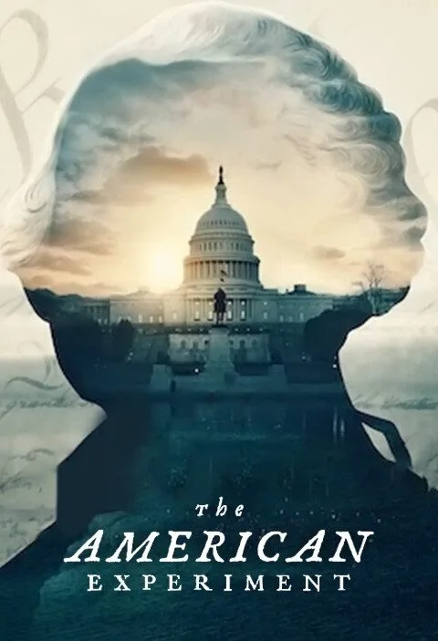 The American Experiment Netflix documentary series key art about America's founding and democracy.