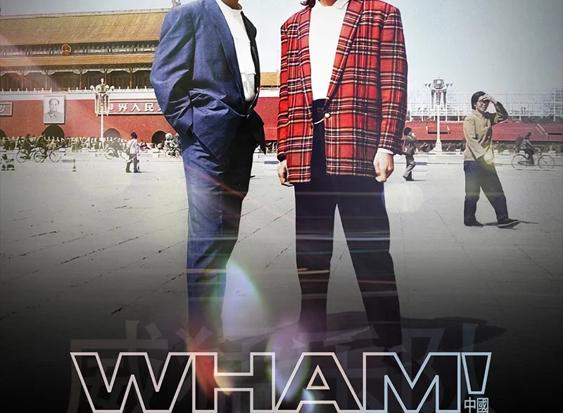 George Michael and Andrew Ridgeley in WHAM! 10 Days In China documentary poster art.