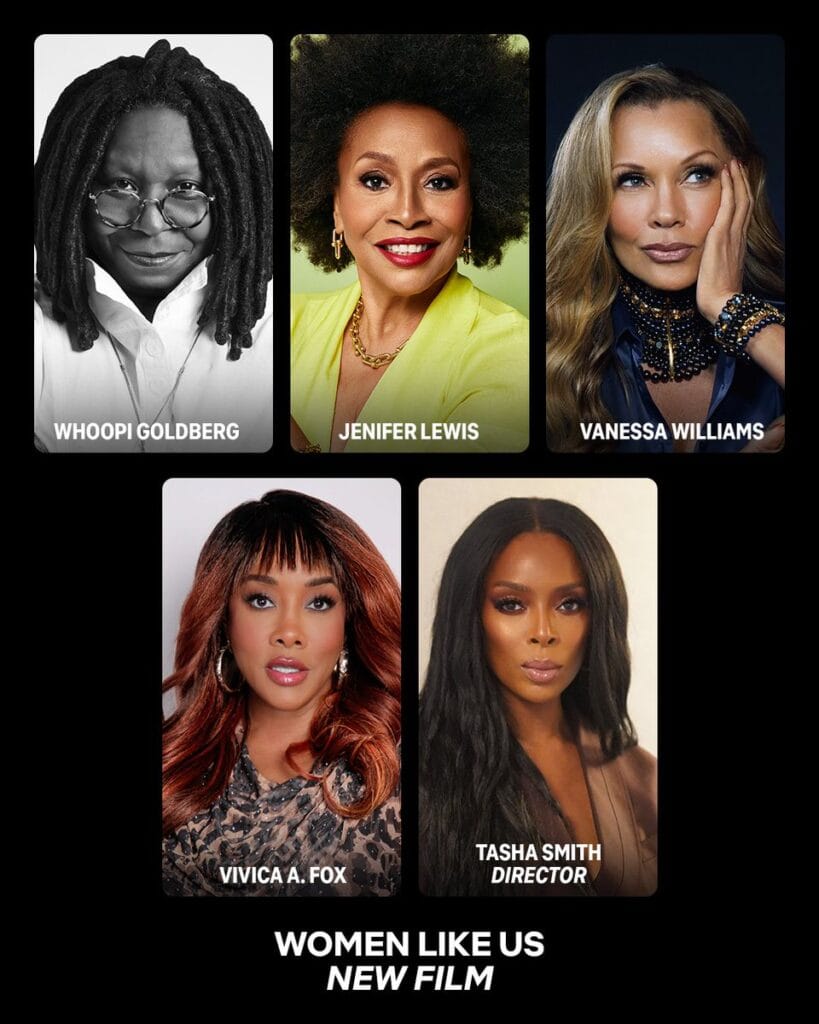 Whoopi Goldberg, Jenifer Lewis, Vanessa Williams, Vivica A. Fox  Starring In Netflix’s ‘Women Like Us’ Obama Productions