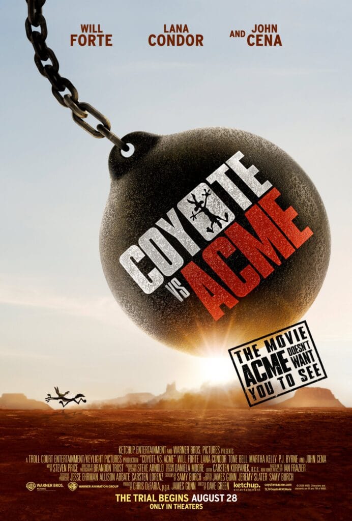 Coyote vs. Acme theatrical poster featuring Wile E. Coyote, Will Forte, Lana Condor and John Cena