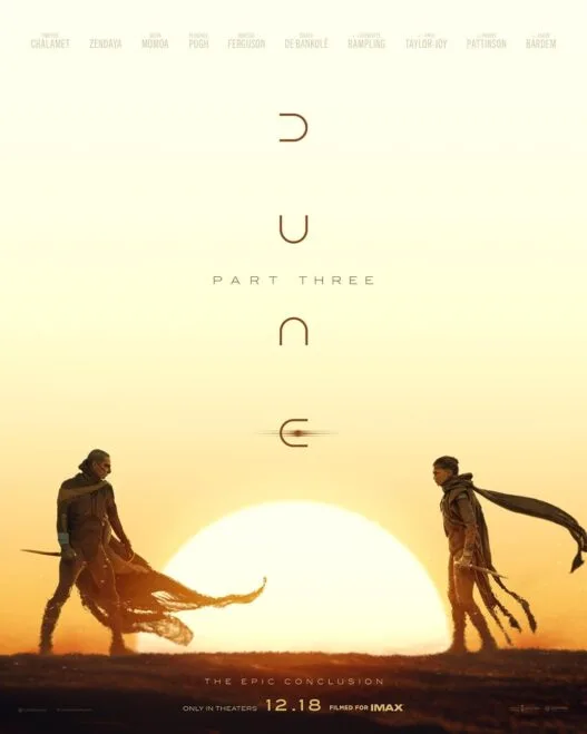 Timothée Chalamet appears as Paul Atreides on the poster for Dune: Part Three.