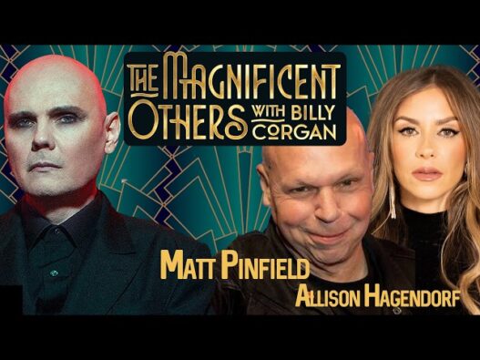 Matt Pinfield and Allison Hagendorf speak with Billy Corgan on The Magnificent Others podcast