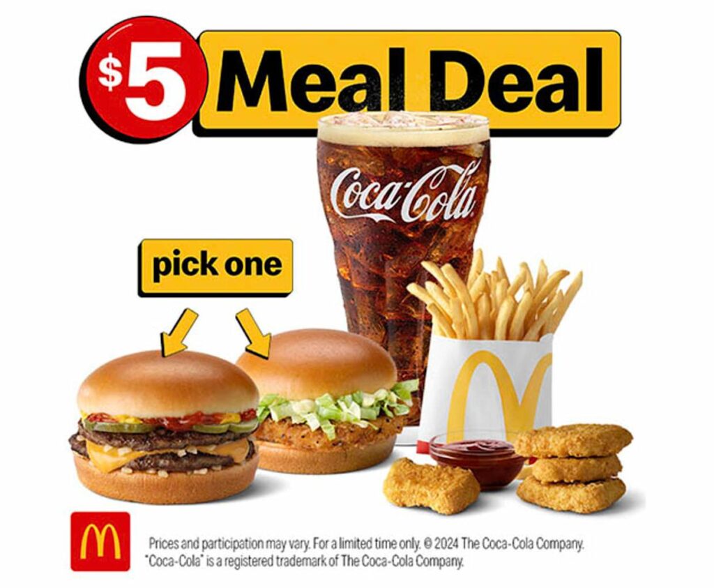 McDonald’s $5 Meal Deal with a McDouble or McChicken, fries, Chicken McNuggets and a soft drink