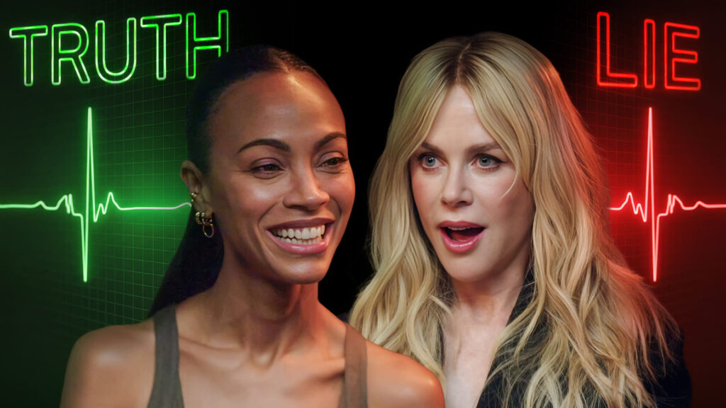 Nicole Kidman and Zoe Saldaña take Vanity Fair's Lie Detector Test presented by Lioness.