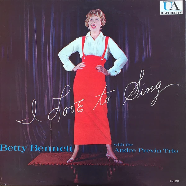 Vintage Listenable: Betty Bennett’s 1959 “With The Andre Previn Trio – I Love To Sing” Is a Vocal Masterclass