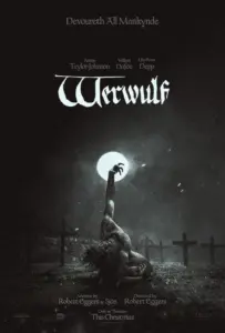 Step Into 13th-Century England in Robert Eggers’ Terrifying New ‘Werwulf’ Trailer
