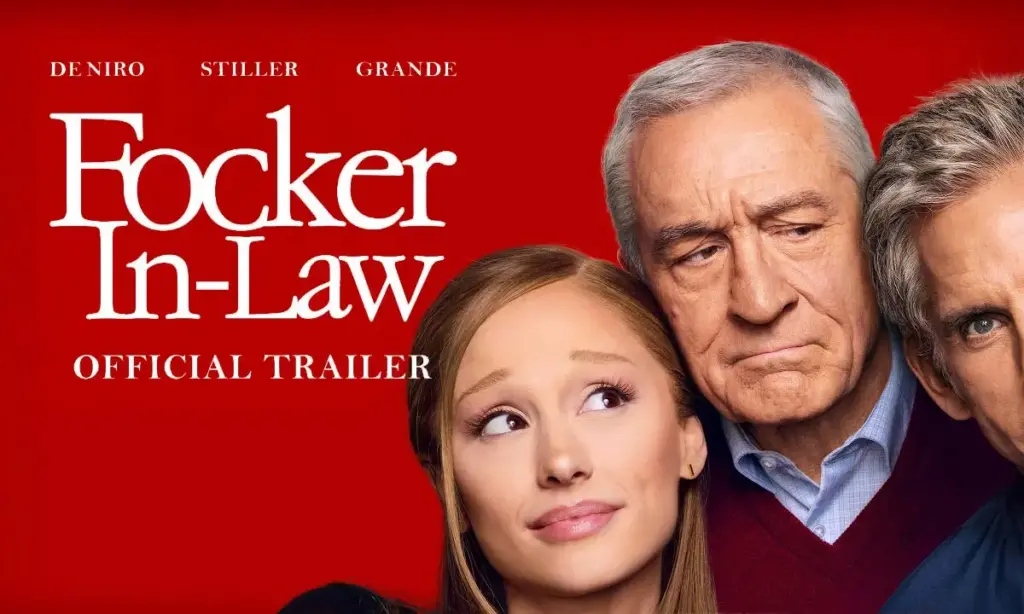 Focker-In-Law trailer with the returning Focker family and Ariana Grande