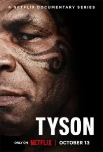 Netflix Unleashes”TYSON” Official Docu Trailer