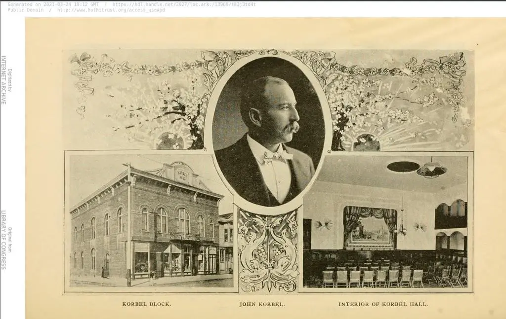 Historic illustrated page showing John Korbel, the Korbel Block and the interior of Korbel Hall