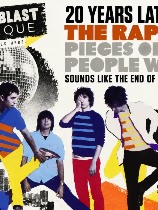 Past Blast Musique featured image for The Rapture’s Pieces of the People We Love 20th anniversary, celebrating the 2006 indie-dance album and the end of an era.