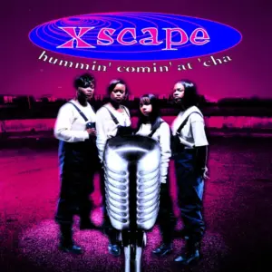 Zephyring 33 Years Ago, Xscape Unleashed Their Ferocious Debut, “Hummin’ Comin’ at ’Cha,” In October 1993