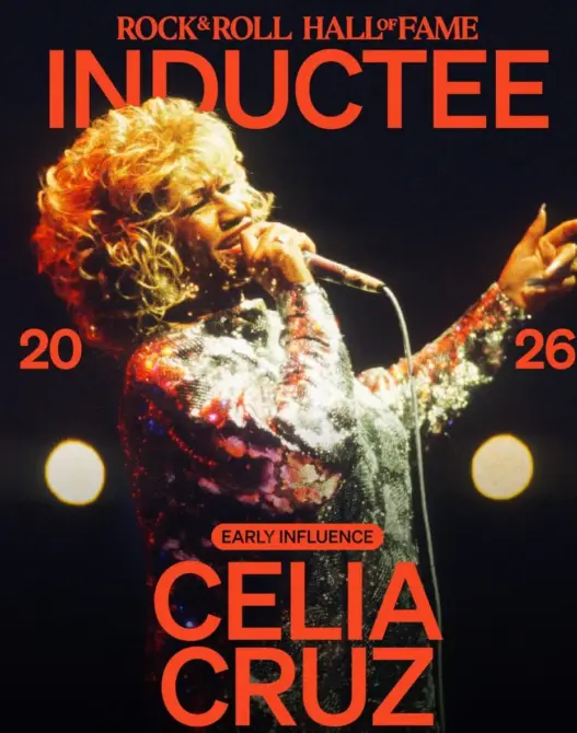 Celia Cruz featured by the Rock and Roll Hall of Fame for the Class of 2026