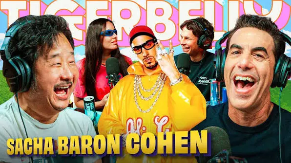 Sacha Baron Cohen & The Fly Stunner Visits Fanboy “Bobby Lee’s Pod “TigerBelly”