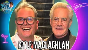 Kyle MacLachlan Talks Fictional Selves, Twin Peaks & Sex & the City On Alan Carr’s Life’s A Beach” Pod