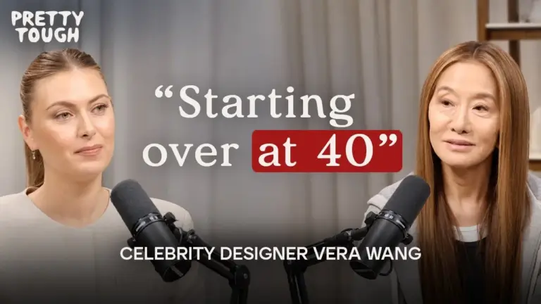Vera Wang Reveals Staring Over At 40 & Side of Success You Don’t See On “Pretty Tough With Maria Sharapova”