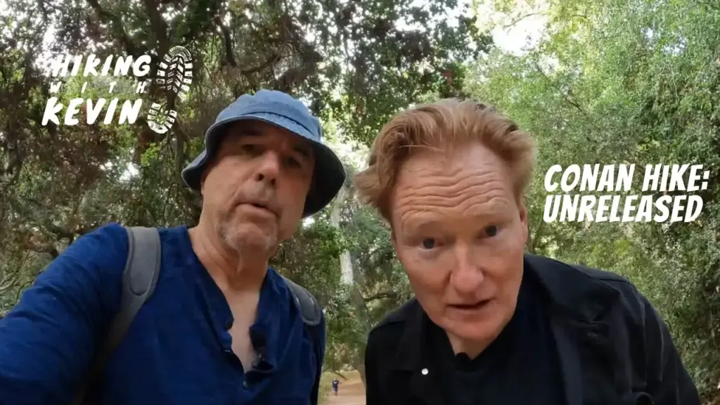 Kevin Nealon and Conan O'Brien in unreleased Hiking With Kevin footage