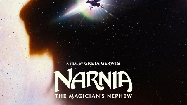 Dig Netflix’s “NARNIA: THE MAGICIAN’S NEPHEW” Official Trailer