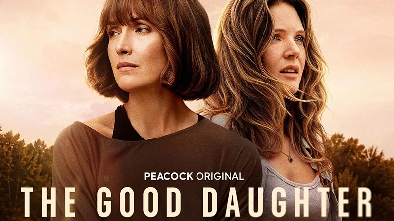 Thriller Series “The Good Daughter” Stars Rose Byrne & Meghann Fahy Suspensefully Try Solving Town Murder